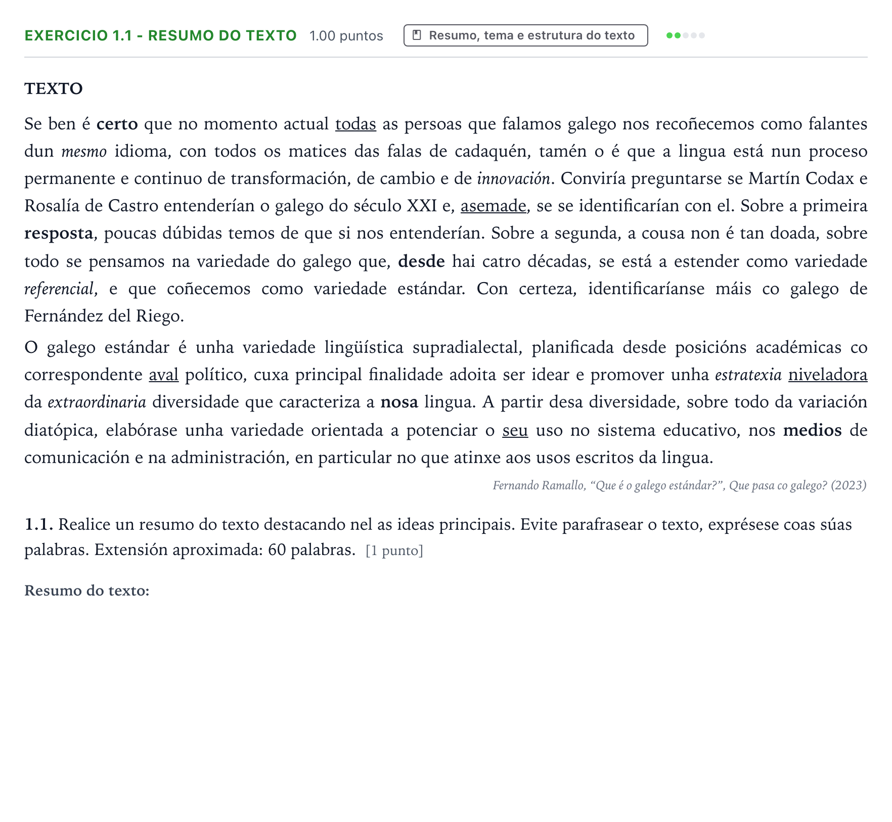 Enunciado: Ejercicio 1.1 - Resumo do texto · Lingua Galega e Literatura II PAU Galicia Ordinaria 2025