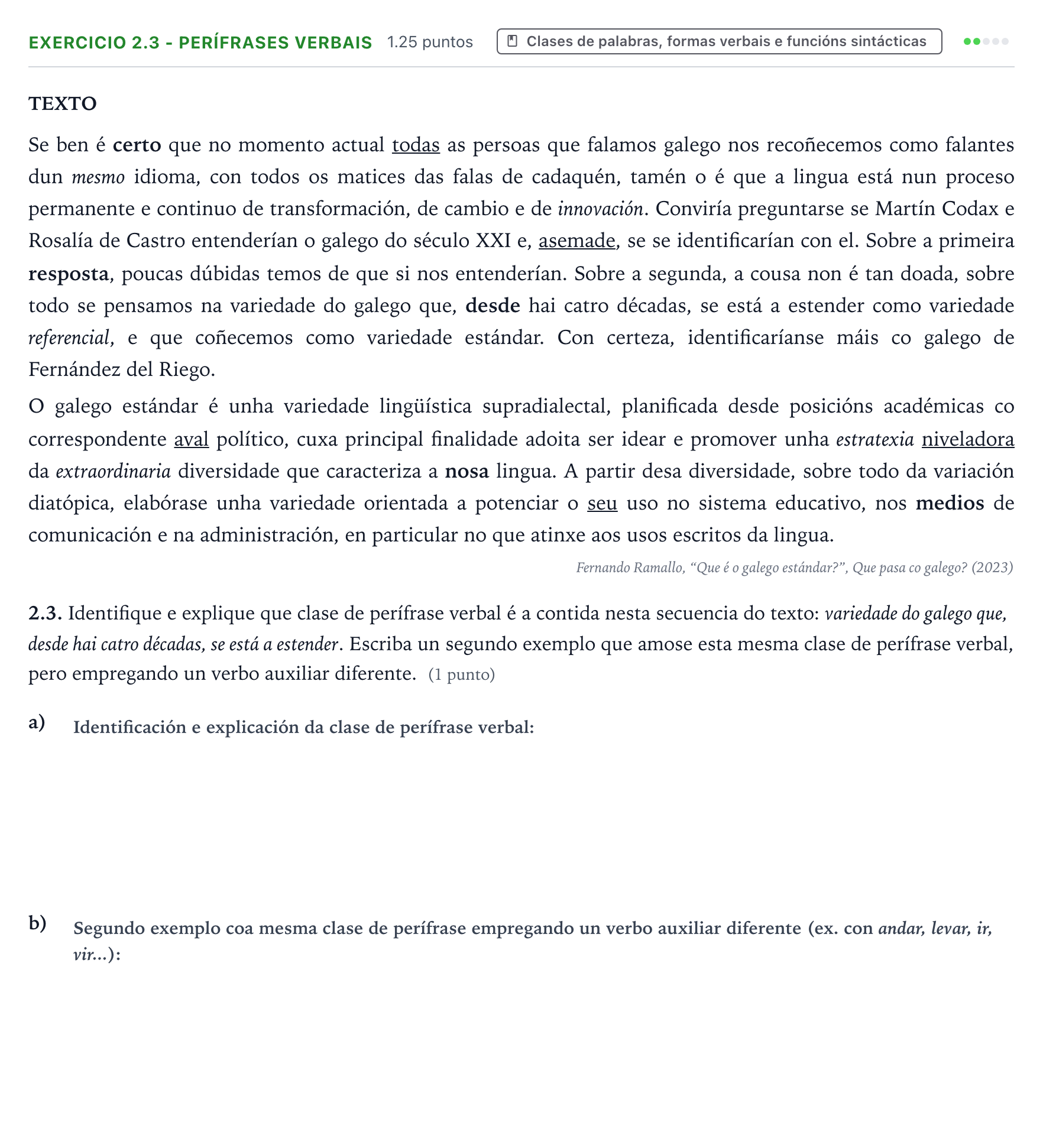 Enunciado: Ejercicio 2.3 - Perífrases verbais · Lingua Galega e Literatura II PAU Galicia Ordinaria 2025