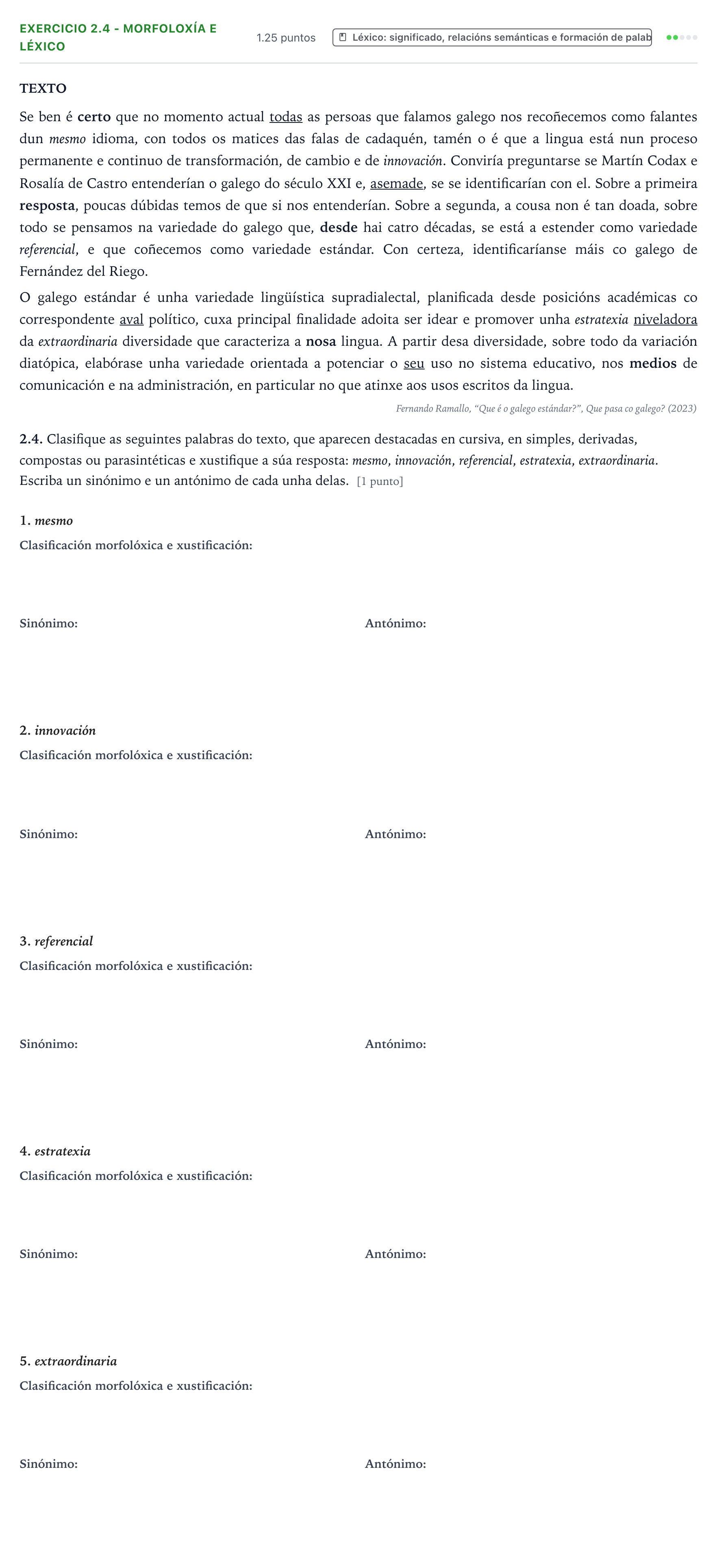 Enunciado: Ejercicio 2.4 - Morfoloxía e léxico · Lingua Galega e Literatura II PAU Galicia Ordinaria 2025
