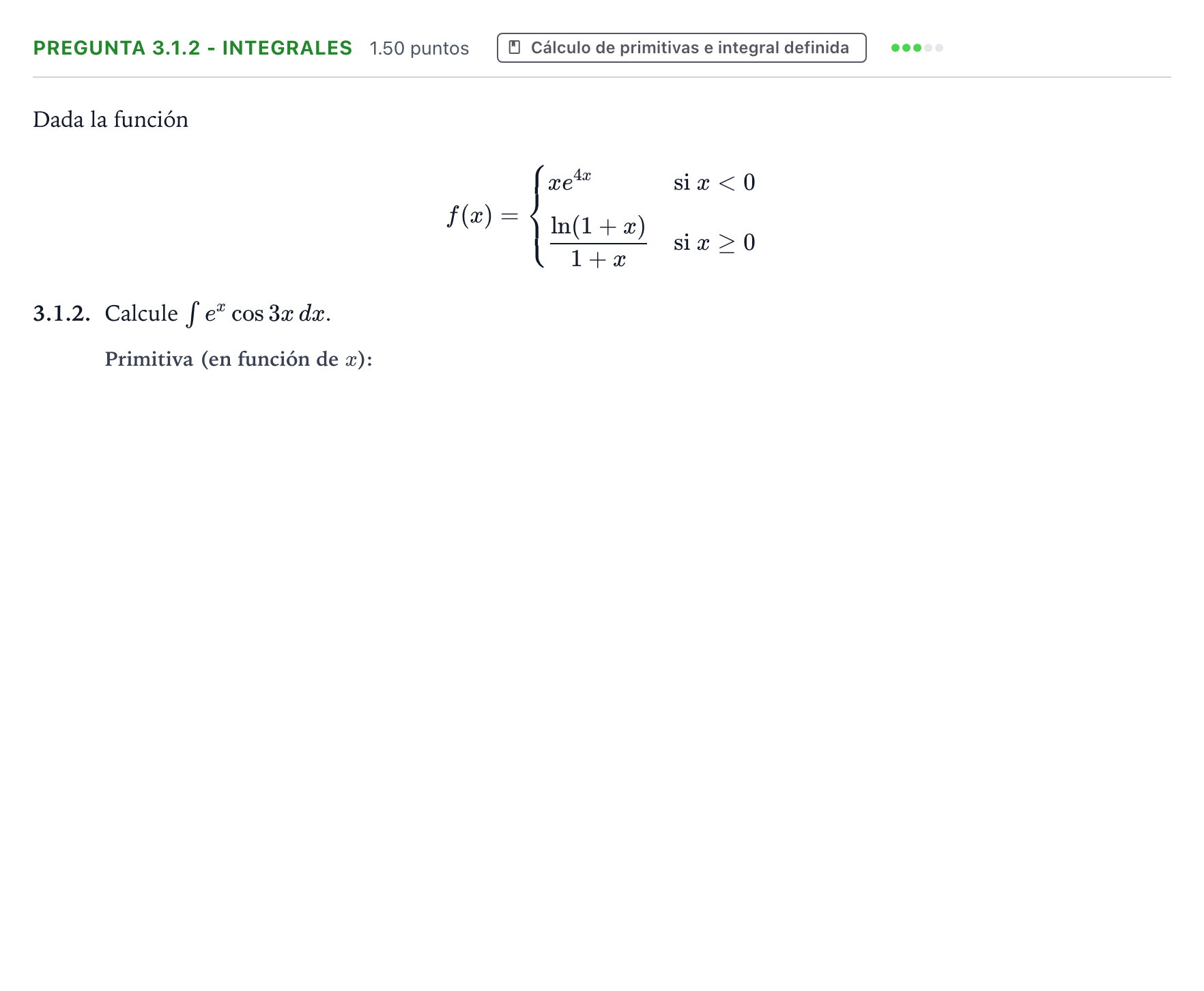 Enunciado: Pregunta 3.1.2 - Integrales · Matemáticas II PAU Galicia Extraordinaria 2025