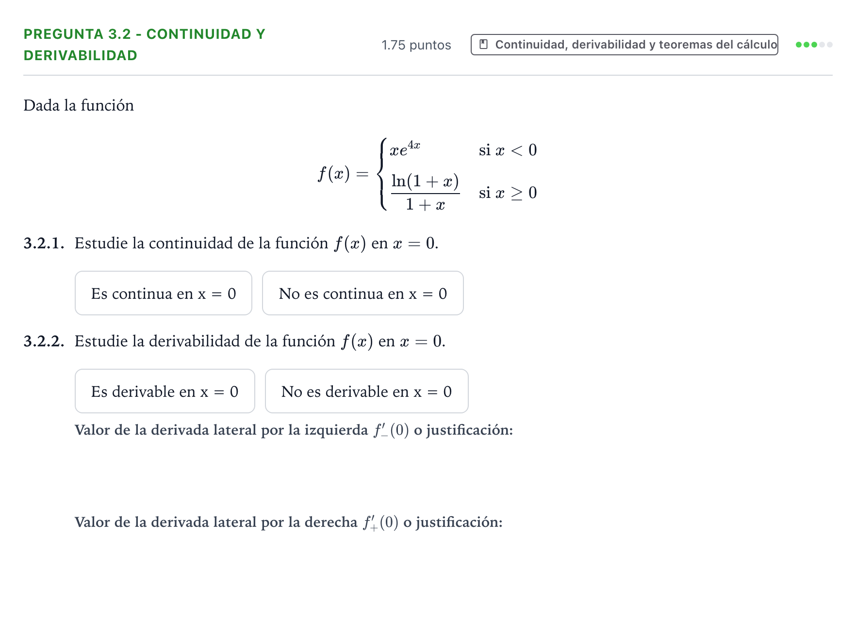 Enunciado: Pregunta 3.2 - Continuidad y derivabilidad · Matemáticas II PAU Galicia Extraordinaria 2025