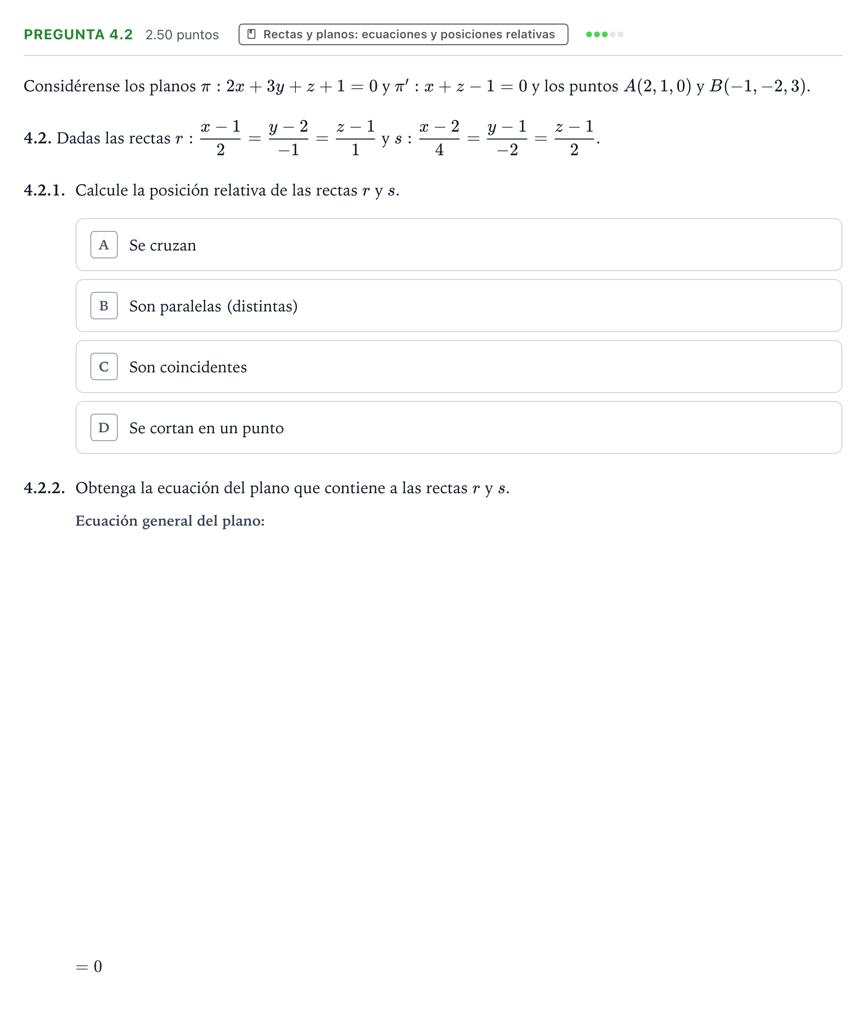 Enunciado: Pregunta 4.2 · Matemáticas II PAU Galicia Extraordinaria 2025