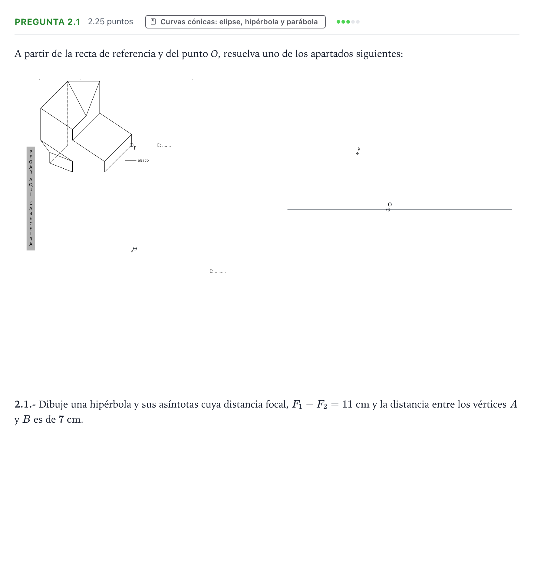 Enunciado: Pregunta 2.1 · Dibujo técnico II PAU Galicia Extraordinaria 2025
