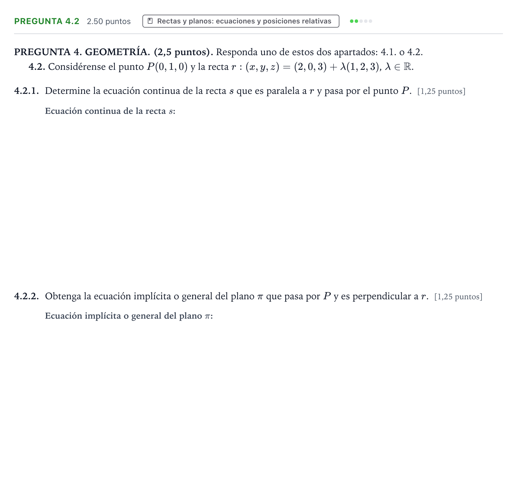 Enunciado: Pregunta 4.2 · Matemáticas II PAU Galicia Ordinaria 2025