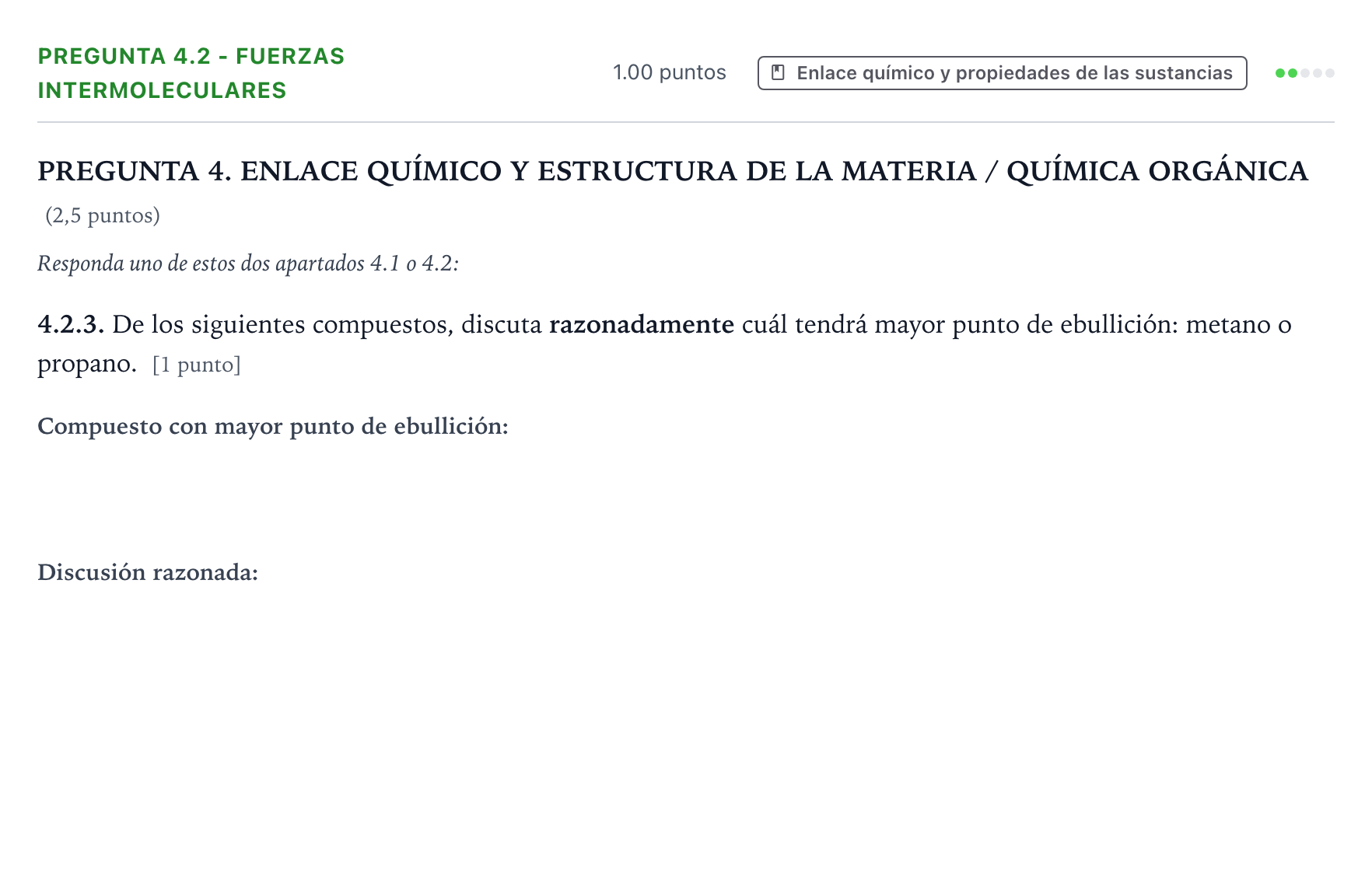 Enunciado: Pregunta 4.2 - Fuerzas intermoleculares · Química PAU Galicia Extraordinaria 2025