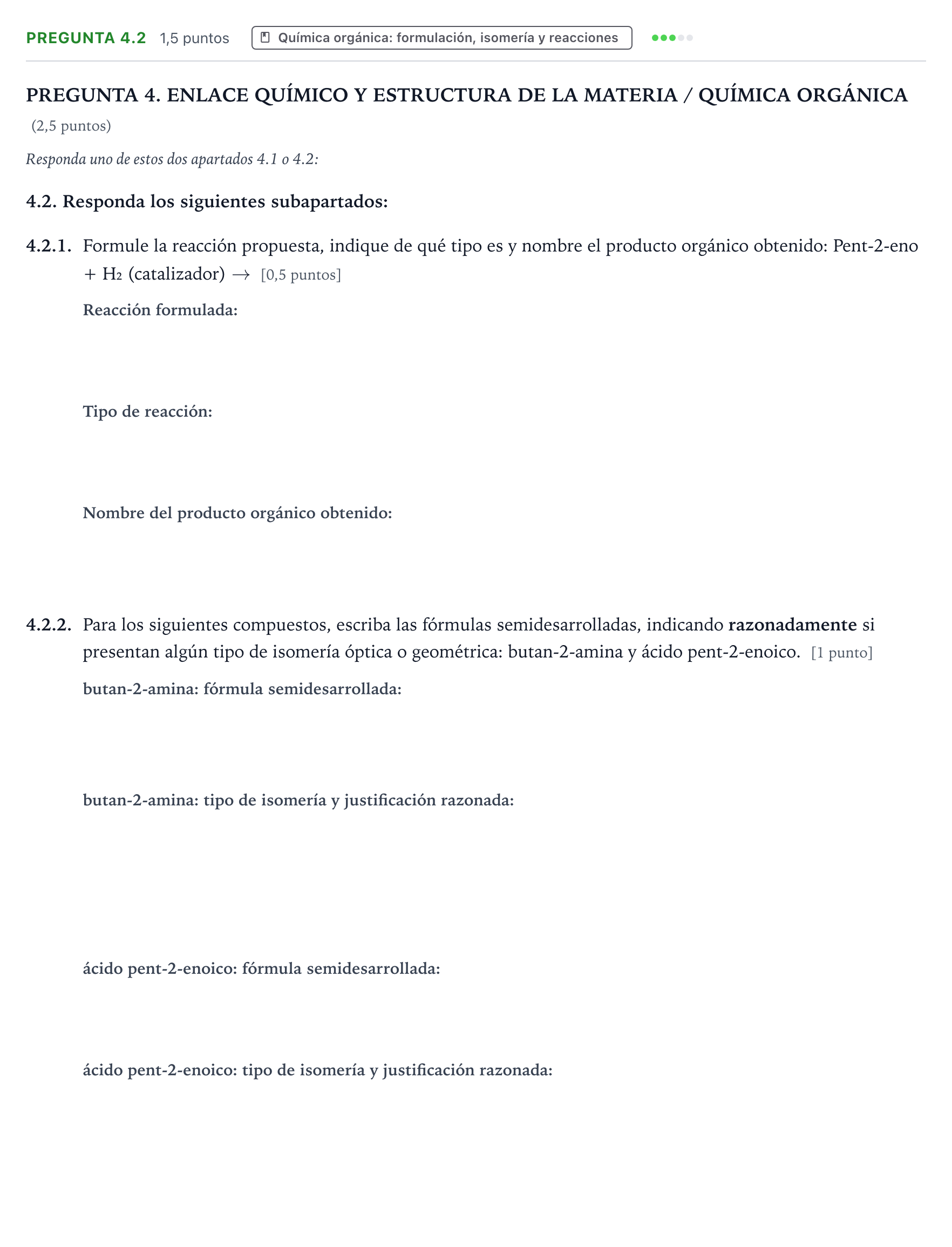 Enunciado: Pregunta 4.2 - Química orgánica · Química PAU Galicia Extraordinaria 2025