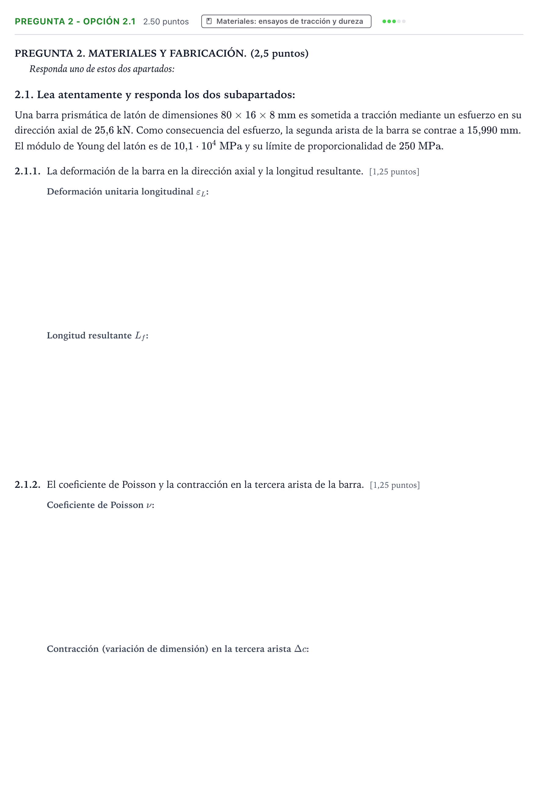 Enunciado: Pregunta 2 - Opción 2.1 · Tecnología e Ingeniería II PAU Galicia Ordinaria 2025