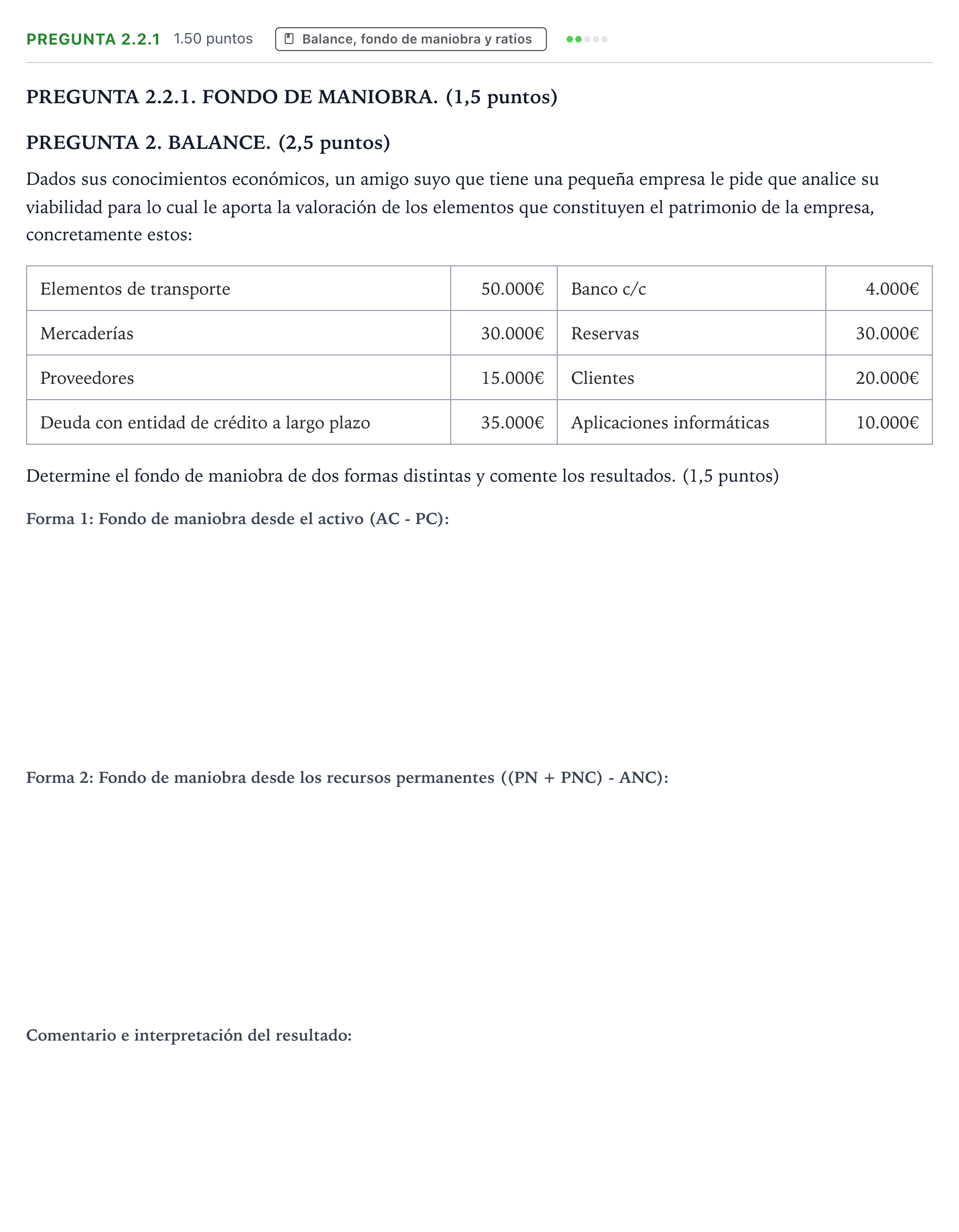 Enunciado: Pregunta 2.2.1 · Empresa y Diseño de Modelos de Negocio PAU Galicia Extraordinaria 2025