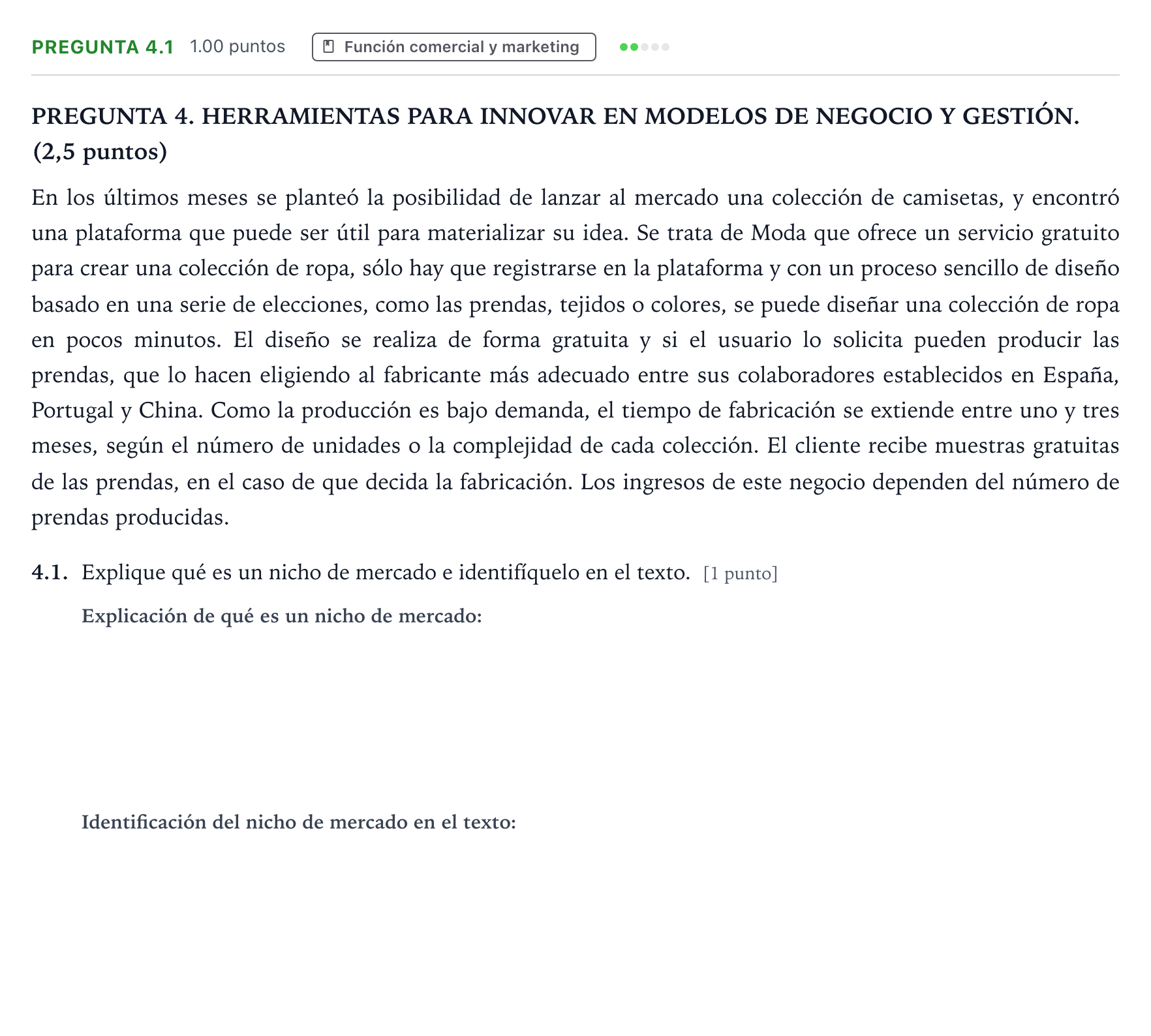 Enunciado: Pregunta 4.1 · Empresa y Diseño de Modelos de Negocio PAU Galicia Ordinaria 2025