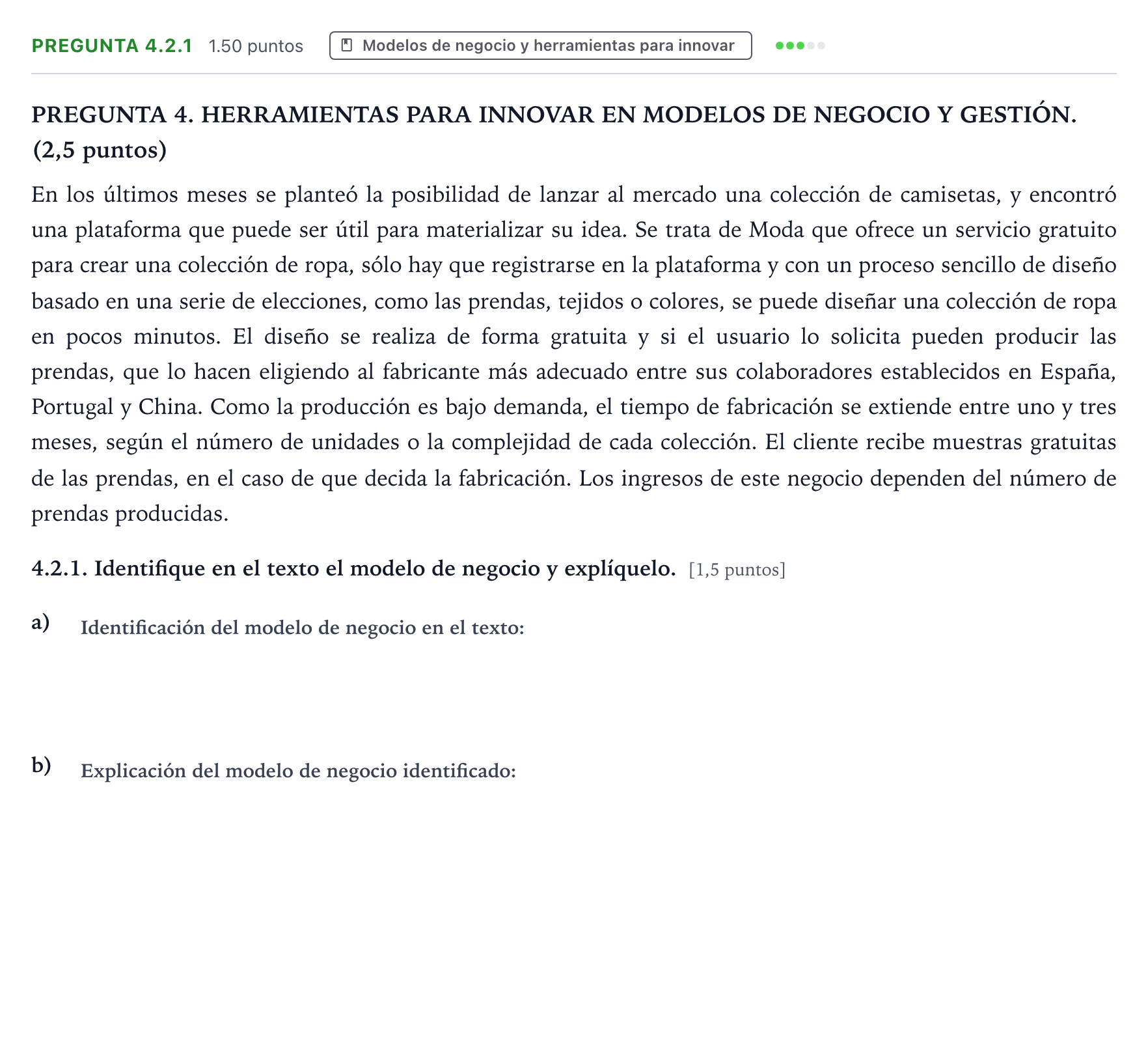 Enunciado: Pregunta 4.2.1 · Empresa y Diseño de Modelos de Negocio PAU Galicia Ordinaria 2025