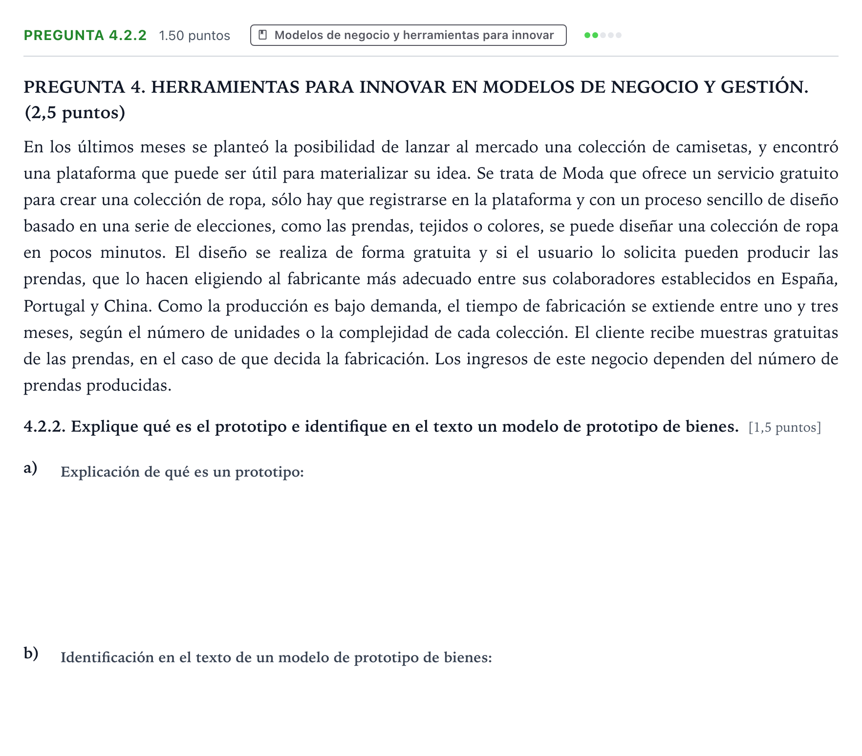 Enunciado: Pregunta 4.2.2 · Empresa y Diseño de Modelos de Negocio PAU Galicia Ordinaria 2025