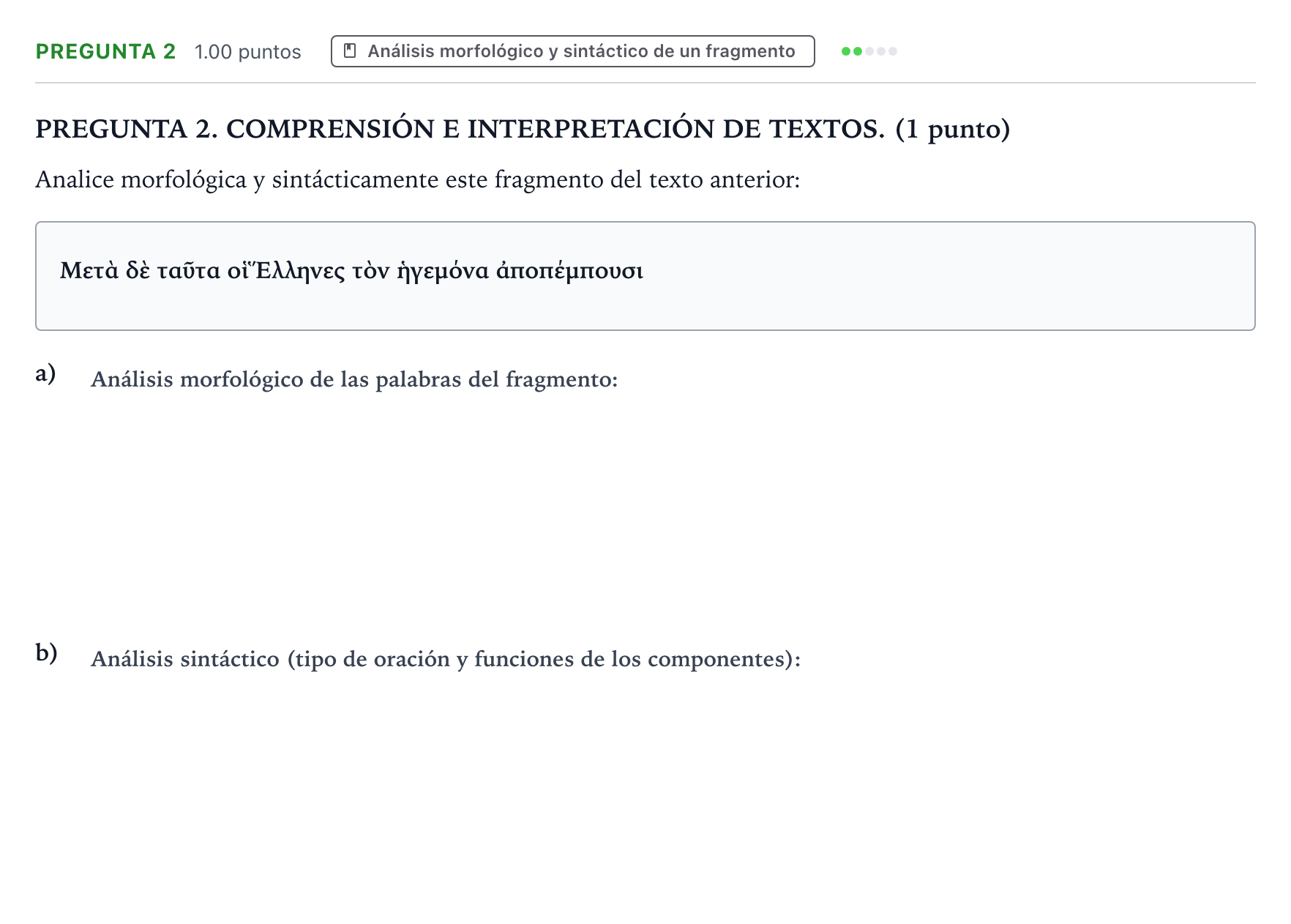Enunciado: Pregunta 2 · Griego II PAU Galicia Extraordinaria 2025