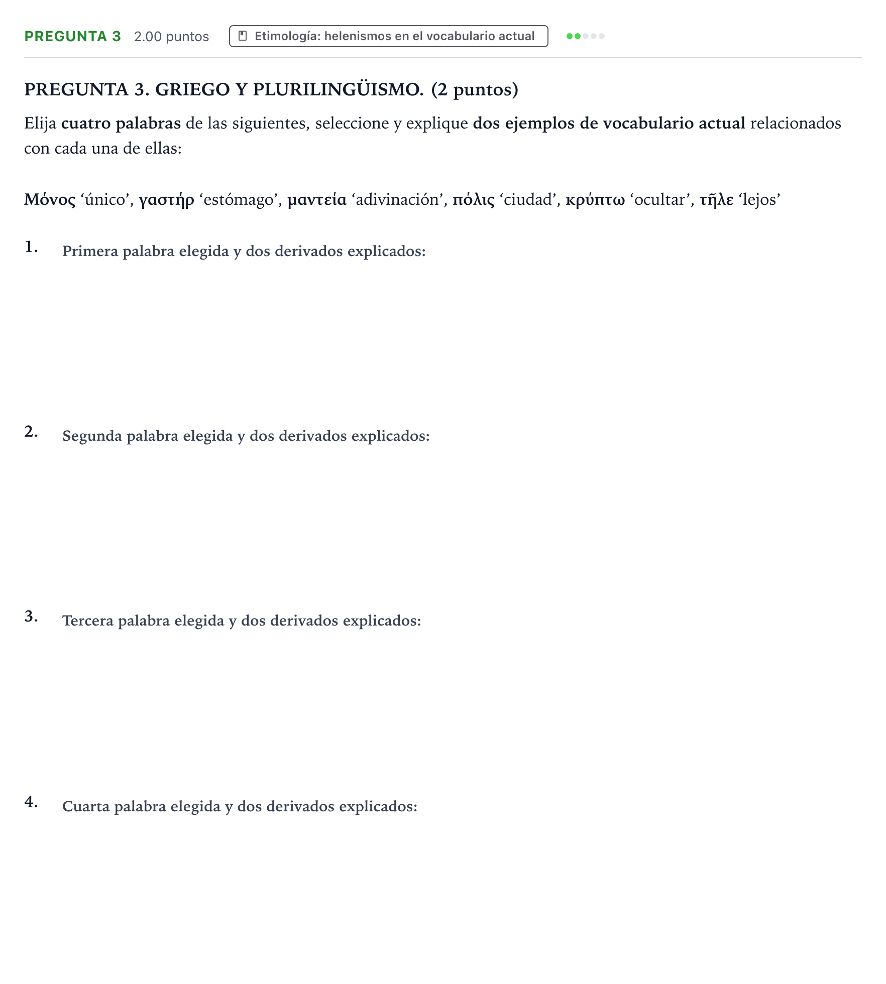 Enunciado: Pregunta 3 · Griego II PAU Galicia Extraordinaria 2025