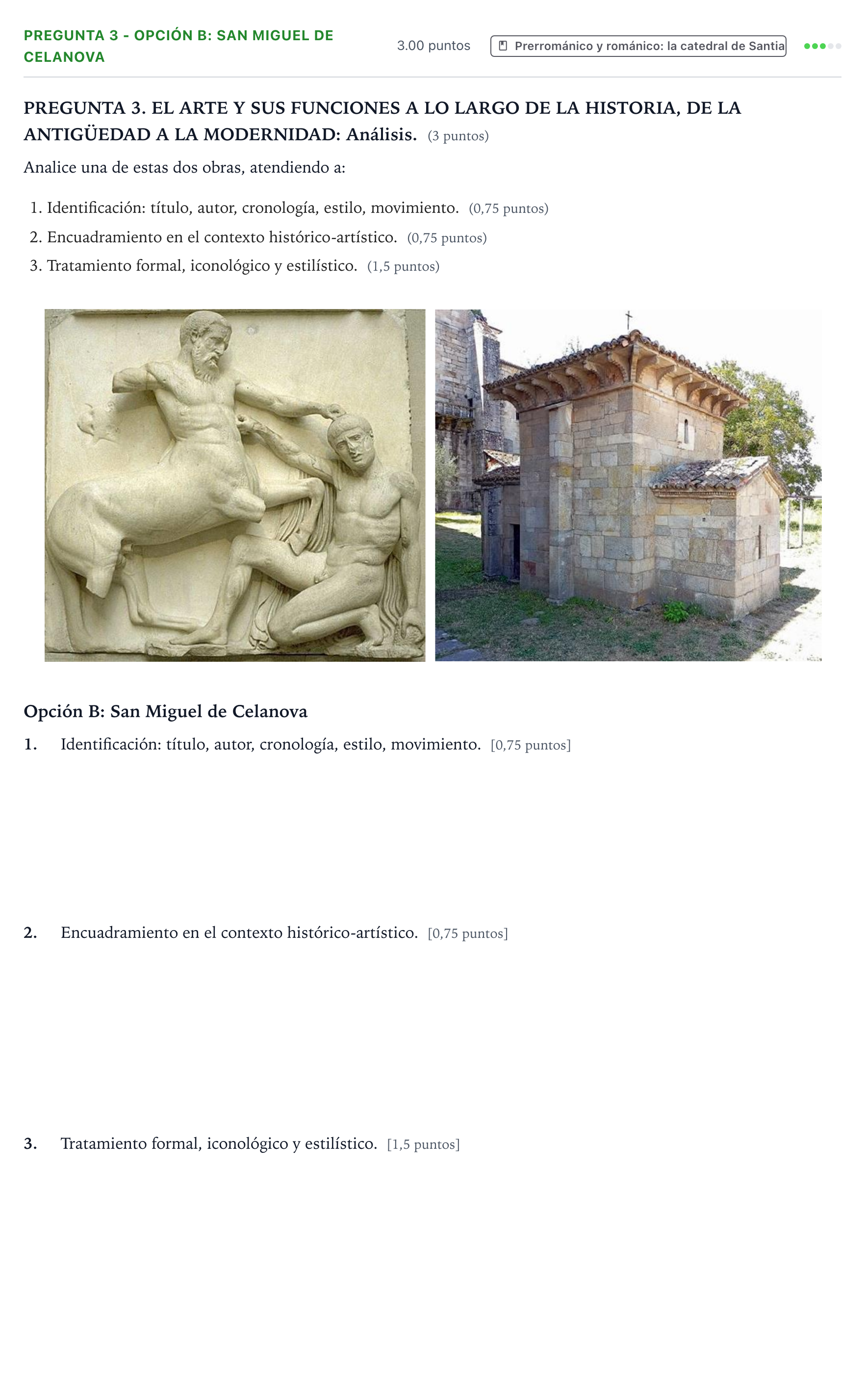 Enunciado: Pregunta 3 - Opción B: San Miguel de Celanova · Historia del Arte PAU Galicia Extraordinaria 2025