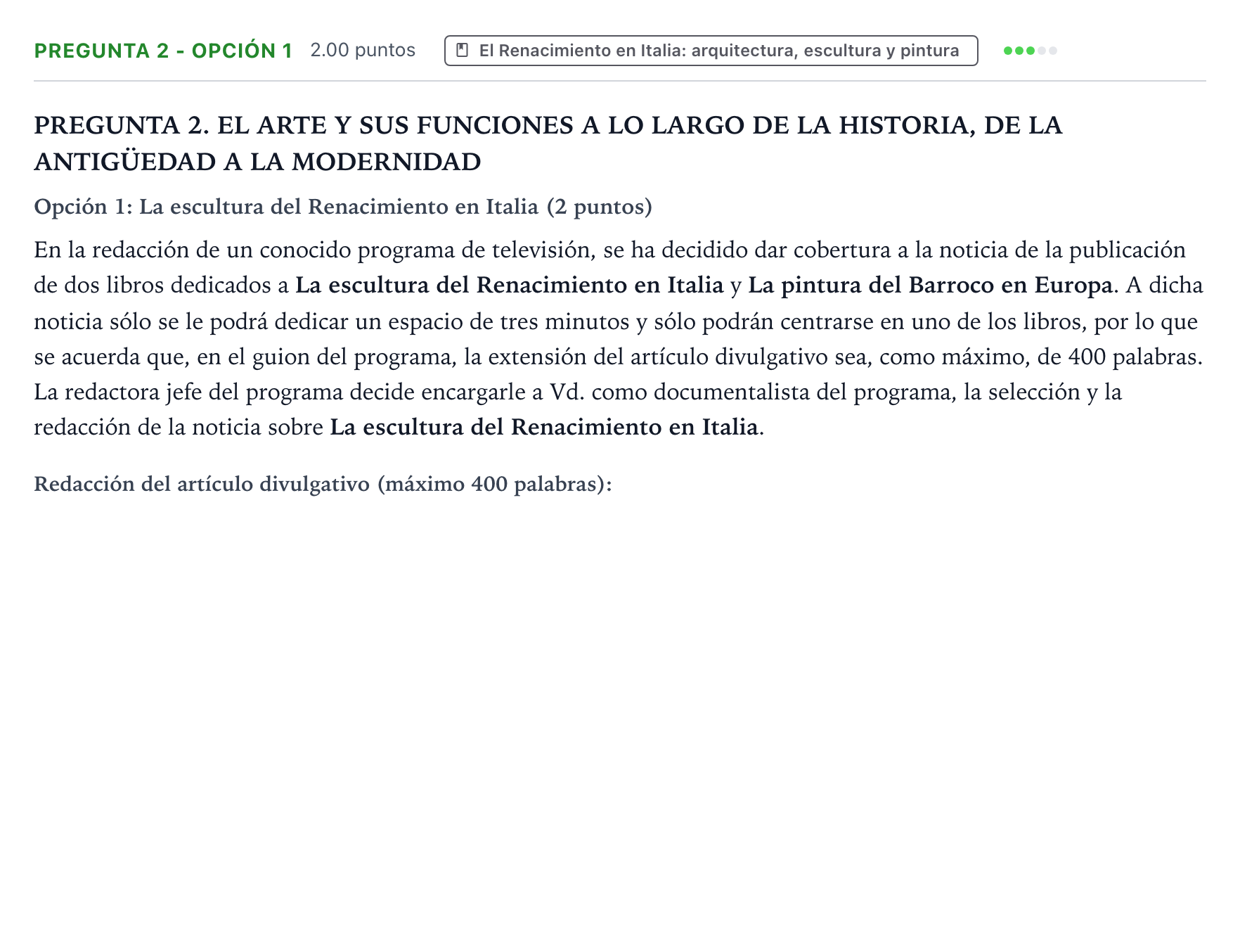 Enunciado: Pregunta 2 - Opción 1 · Historia del Arte PAU Galicia Ordinaria 2025